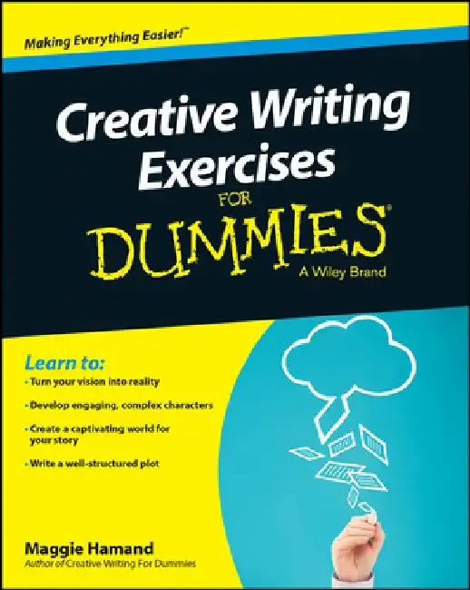 Creative Writing Exercises for Dummies by Maggie Hamand
