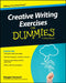 Creative Writing Exercises for Dummies by Maggie Hamand