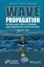 Wave Propagation In Drilling, Well Logging And Reservoir Applications by Chin