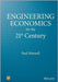 Engineering Economics For The 21St Century: A Modern Presentation with an Historical Perspective by Paul Marnell