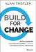 Build for Change by Alan Trefler