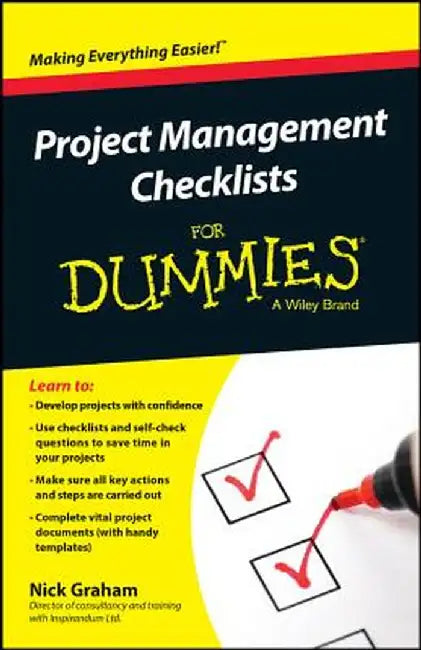 Project Management Checklists for Dummies by Nick Graham
