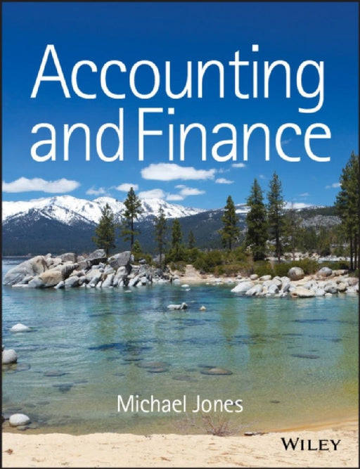 Accounting and Finance by Michael J. Jones