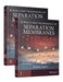 Science and Technology of Separation Membranes by Tadashi Uragami