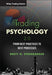 Trading Psychology 2.0: From Best Practices to Best Processes by Brett N. Steenbarger