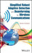 Simplified Robust Adaptive Detection and Beamforming for Wireless Communications by Ayman Elnashar