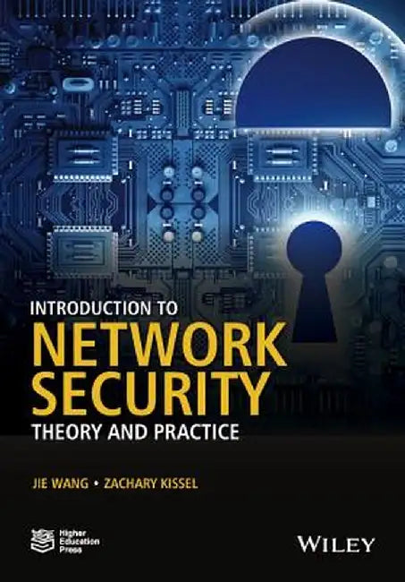 Introduction to Network Security: Theory and Practice by Jie Wang