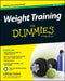 Weight Training for Dummies by LaReine Chabut
