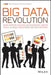 Big Data Revolution: What Farmers, Doctors and Insurance Agents Teach Us about Discovering Big Data Patterns by Rob Thomas