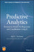 Regression for Predictive Analytics: Parametric and Nonparametric Regression by Ajit C. Tamhane