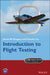 Introduction to Flight Testing by James W. Gregory