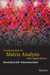 Fundamentals Of Matrix Analysis With Applications by Edward Barry Saff/Arthur David Snider