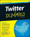 Twitter for Dummies by Laura Fitton