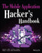The Mobile Application Hacker's Handbook by Dominic Chell