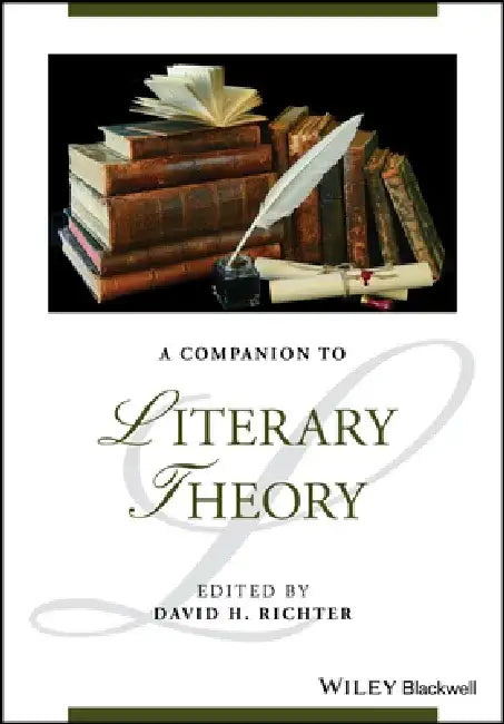Companion to Literary Theory by David H. Richter