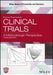 Clinical Trials: A Methodologic Perspective by Steven Piantadosi