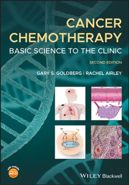 Cancer Chemotherapy: Basic Science to the Clinic by Rachel Airley