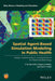 A Spatial Agent-Based Simulation Modeling in Public Health: Design, Implementation, and Applications for Malaria Epidemiology by S. M. Niaz Arifin, Gregory R. Madey, Frank H. Collins