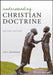 Understanding Christian Doctrine by Ian S. Markham