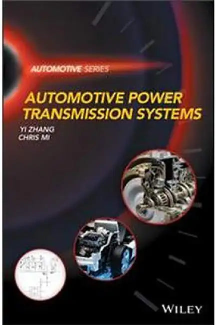 Automotive Power Transmission Systems by Zhang