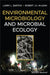 Ecological and Environmental Microbiology by Larry L. Barton