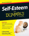 Self-Esteem for Dummies by S. Renee Smith