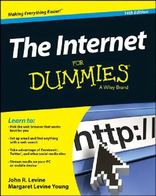The Internet for Dummies by John R. Levine