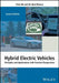 Hybrid Electric Vehicles: Principles and Applications with Practical Perspectives by Chris Mi