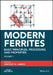 Modern Ferrites: Basic Principles and Engineering Applications by Vincent G. Harris