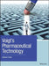 Pharmaceutical Technology by Alfred Fahr