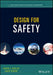 Design for Safety by Louis J. Gullo