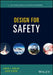 Design for Safety by Louis J. Gullo