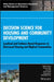 Decision Science for Housing and Community Development: Localized and Evidence-Based Responses to Distressed Housing and Blighted Communities by Michael P. Johnson
