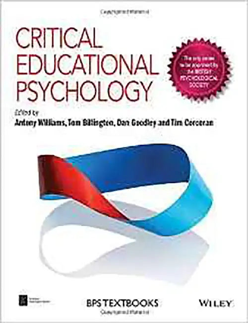 Critical Educational Psychology by Tom Billington, Dan Goodley, Tim Corcoran