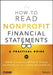 How to Read Nonprofit Financial Statements: A Practical Guide by Andrew S. Lang