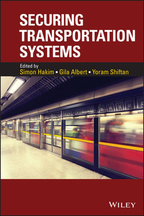 Securing Transportation Systems by Simon Hakim