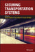 Securing Transportation Systems by Simon Hakim