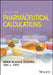 Pharmaceutical Calculations by Maria Glaucia Teixeira