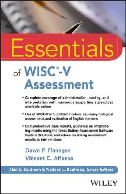 Essentials of Wisc-V Assessment by Dawn P. Flanagan