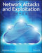 Network Attacks and Exploitation: A Framework by Matthew Monte
