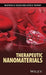 Therapeutic Nanomaterials by Mustafa O. Guler, Ayse B. Tekinay