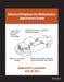 Advanced Engineering Mathematics: Applications Guide by Raymond N. Laoulache, John M. Rice