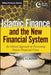 Islamic Finance and the New Financial System: An Ethical Approach to Preventing Future Financial Crises by Tariq Alrifai