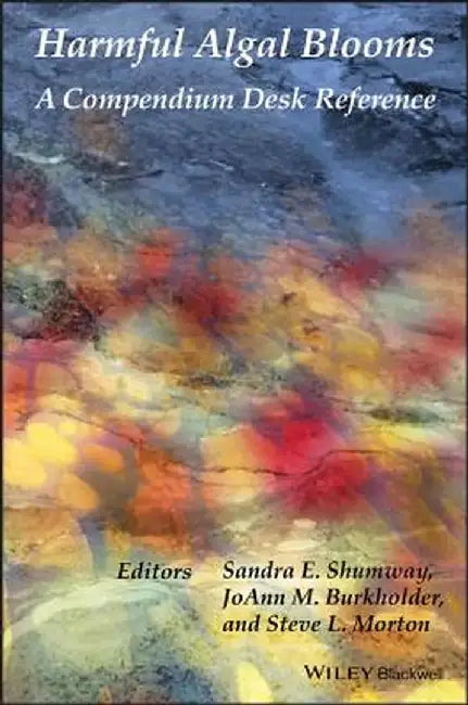 Harmful Algae: Biology, Ecology and Public Health by Sandra E. Shumway