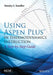 Using Aspen Plus in Thermodynamics Instruction: A Step-By-Step Guide by Stanley I. Sandler