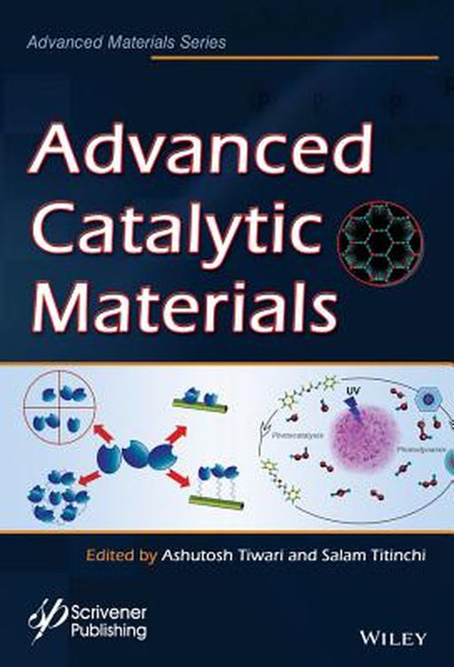 Advanced Catalytic Materials by Tiwari