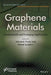 Graphene Materials: Fundamentals and Emerging Applications by Ashutosh Tiwari