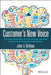 Customer's New Voice: Extreme Relevancy and Experience Through Volunteered Customer Information by John S. McKean