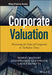 Corporate Valuation: Measuring the Value of Companies in Turbulent Times by Mario Massari
