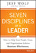 Seven Disciplines of a Leader by Jeff Wolf